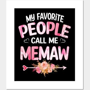 memaw my favorite people call me memaw Posters and Art